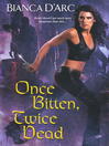 Imagen de portada para Once Bitten, Twice Dead